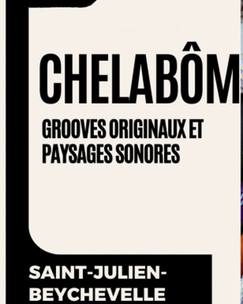 La Manufacture Médocaine : Chelabôm en concert