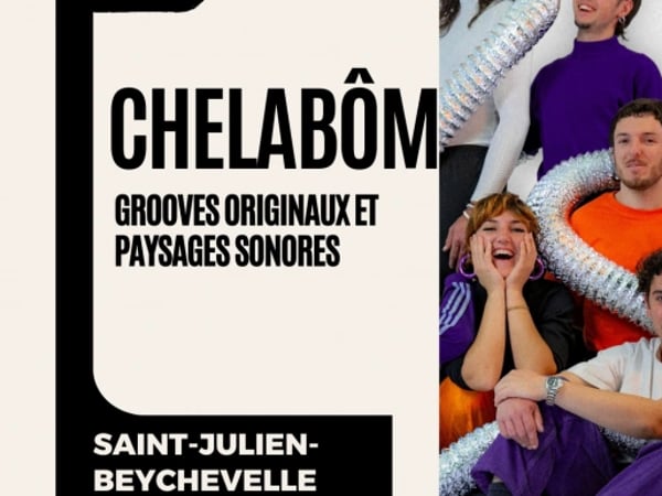 La Manufacture Médocaine : Chelabôm en concert