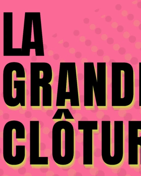 La Grande Clôture