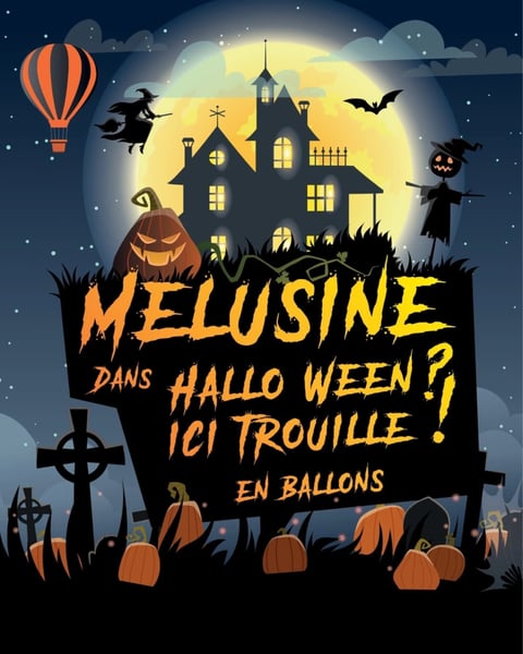Mélusine dans Hallo ween ? Ici trouille !