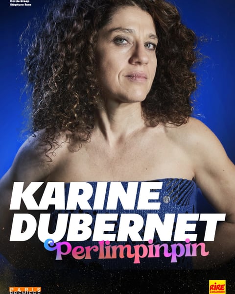 Karine Dubernet, Perlimpinpin