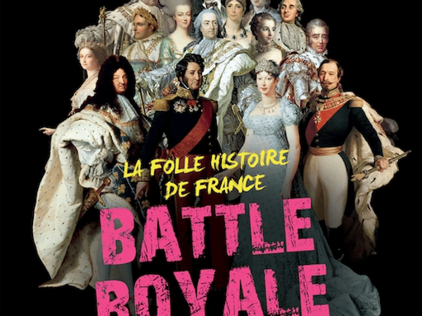 Battle royale, La folle histoire de France