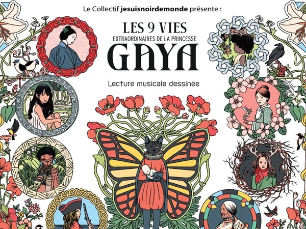 Les 9 Vies Extraordinaires de la Princesse Gaya