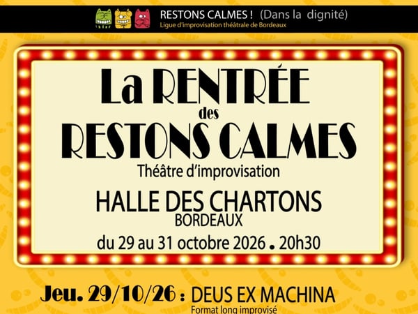 La Rentrée des Restons Calmes