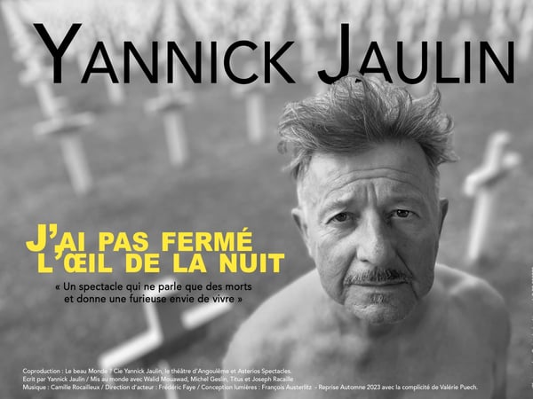 Yannick Jaulin - J'ai pas fermé l'œil de la nuit