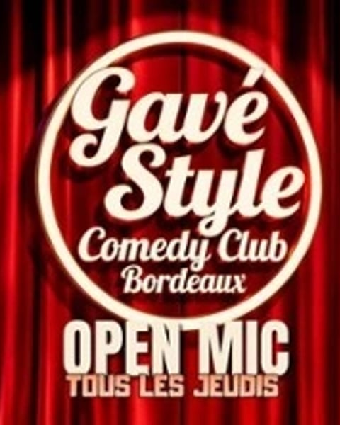 GavéStyle Comedy - Scène ouverte humour